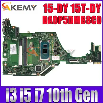 DA0P5DMB8C0 За HP 15-DY 15T-DY 15S-FQ лаптоп дънна платка i3-1005G1 i5-1035G1 i7-1065G7 CPU L71755-601 L71757-601 L71756-601