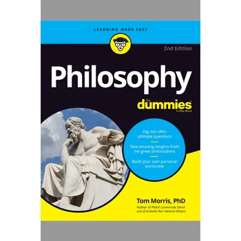 Философия за манекени, 2-ро издание (Том Морис) (книга с меки корици)